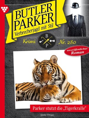 cover image of Parker stutzt die Tigerkralle